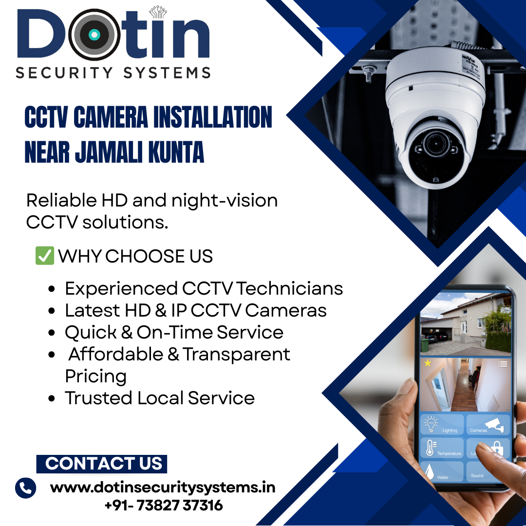 CCTV Camera Installation Near Jamali Kunta – Reliable HD and Night-Vision CCTV Solutions